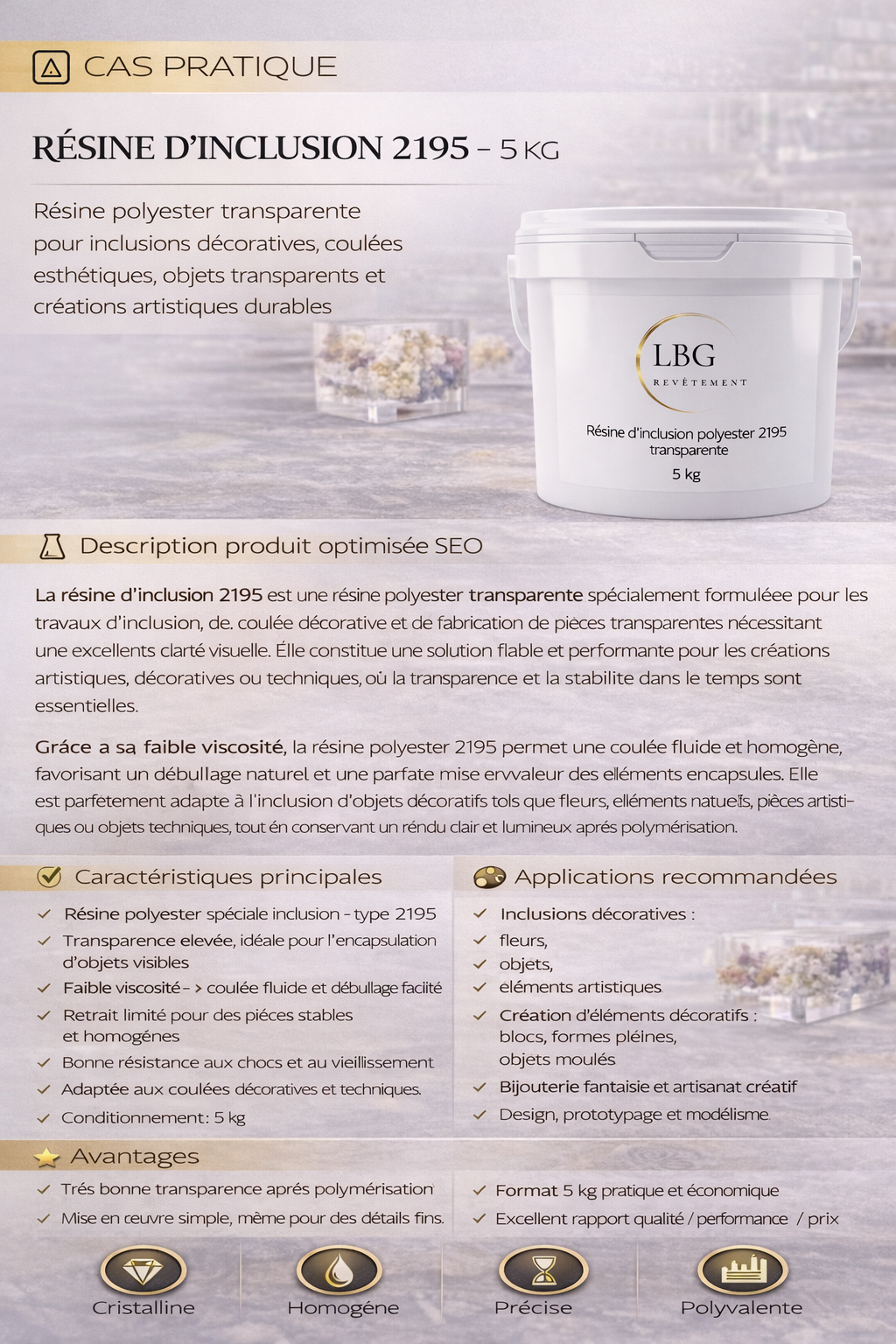 Résine d’inclusion polyester 2195 transparente – Coulée décorative & inclusions – 5 kg